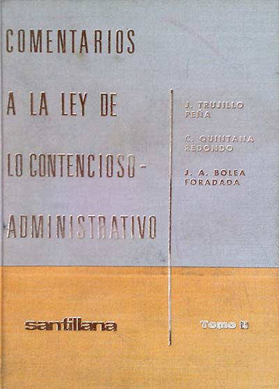 Comentarios a la ley de lo contencioso administrativo II