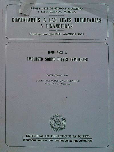 Comentarios a las leyes tributarias y financieras