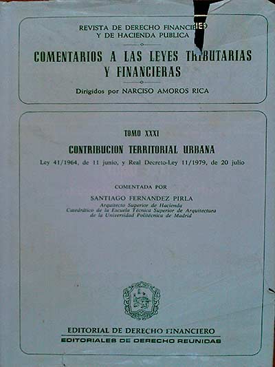 Comentarios a las leyes tributarias y financieras