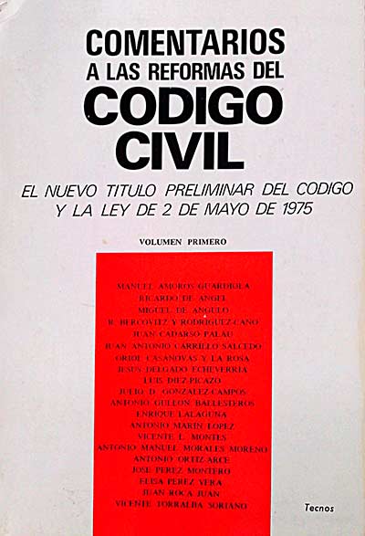 Comentarios a las reformas del código civil. Vol. 1