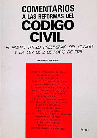 Comentarios a las reformas del código civil. Vol. 2