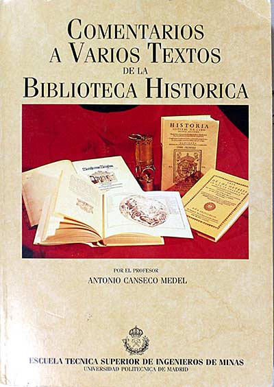 Comentarios a varios textos de la Biblioteca Histórica
