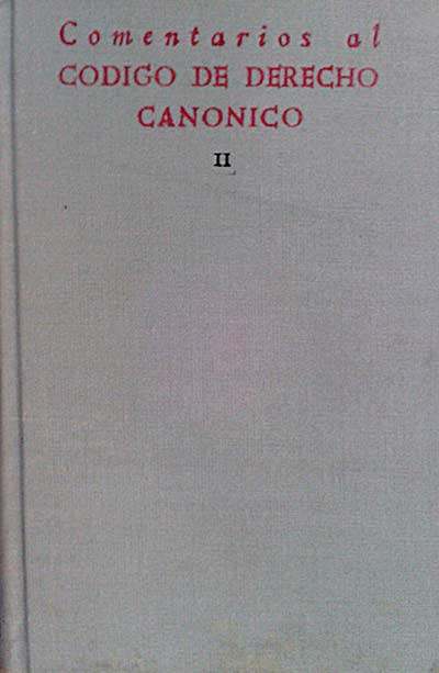 Comentarios al código de derecho conónico II