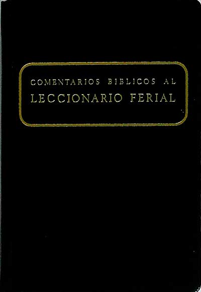 Comentarios bíblicos al leccionario ferial IV