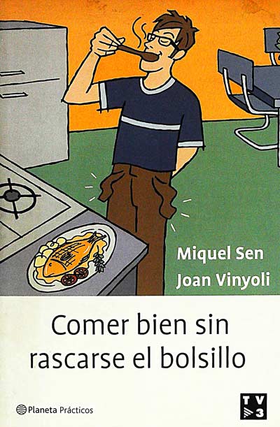 Comer bien sin rascarse el bolsillo