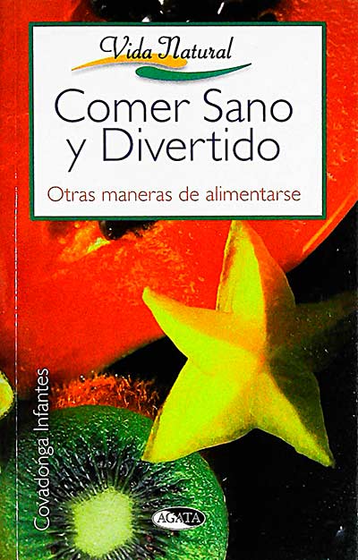 Comer sano y divertido