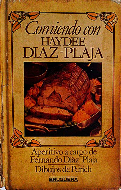 Comiendo con Haydee Díaz-Plaja