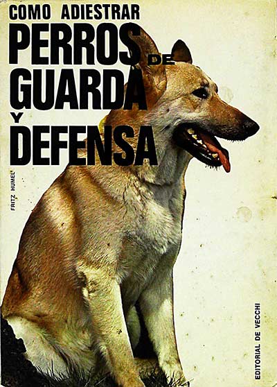 Cómo adiestrar perros de guarda y defensa 