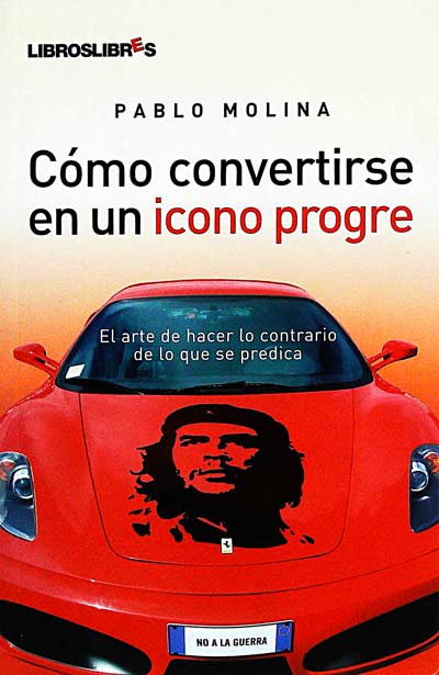 Cómo convertirse en un icono progre 