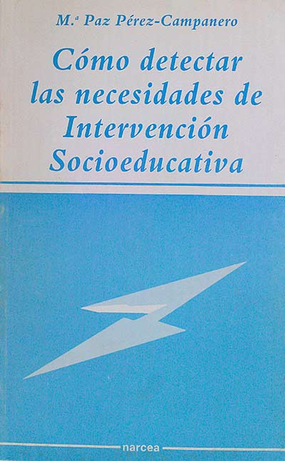 Cómo detectar las necesidades de intervención socioeducativa