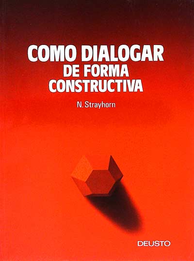 Como dialogar de forma constructiva