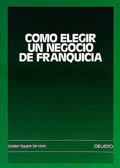 Cómo elegir un negocio de franquicia
