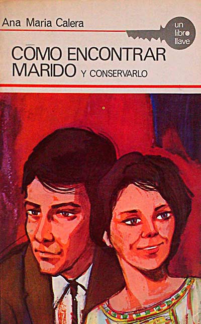 Cómo encontrar marido y conservarlo