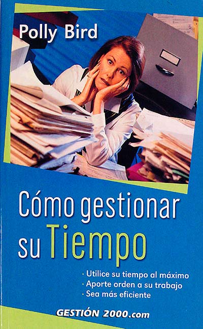 Cómo gestionar su tiempo