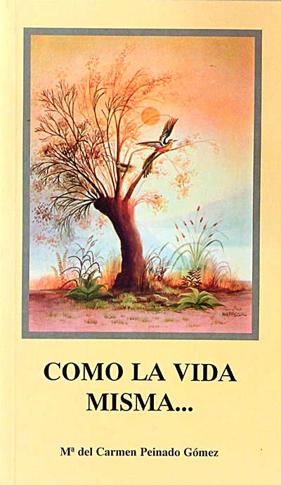 Como la vida misma