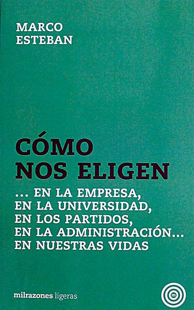 Cómo nos eligen