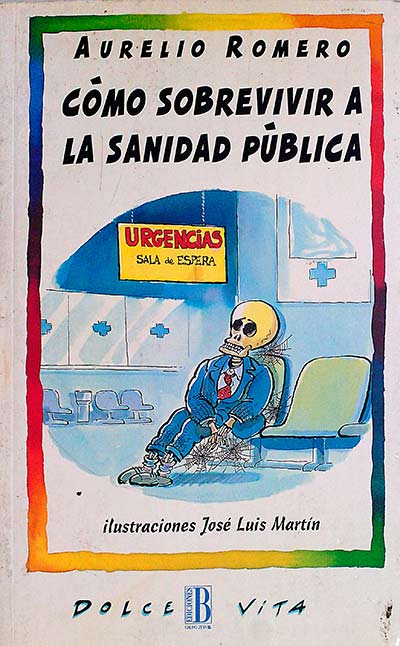 Cómo sobrevivir a la sanidad pública