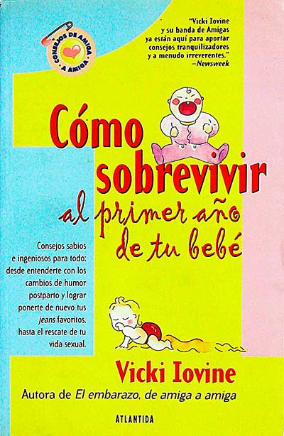 Cómo sobrevivir al primer año de tu bebé