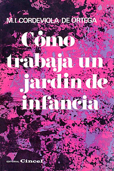 Cómo trabaja un jardín de infancia