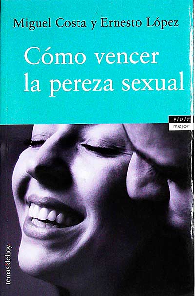 Cómo vencer la pereza sexual