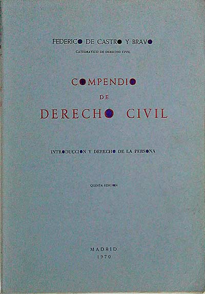 Compendio de Derecho Civil. Introducción y derecho de la persona
