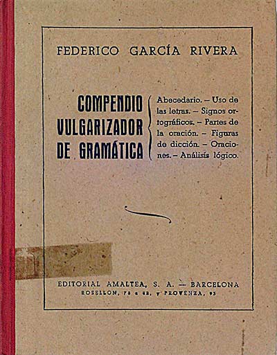 Compendio Vulgarizador de Gramática