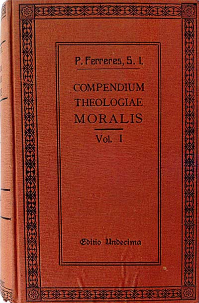 Compendium Theologiae Moralis Vol. 1