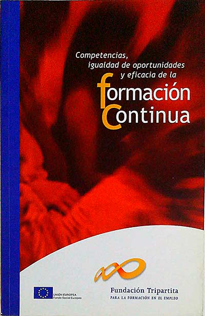 Competencias, igualdad de oportunidades y eficiencia de la Formación Continua