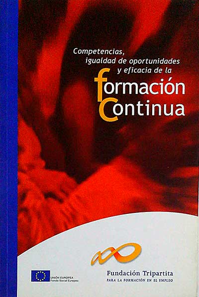 Competencias, igualdad de oportunidades y eficiencia de la Formación Continua