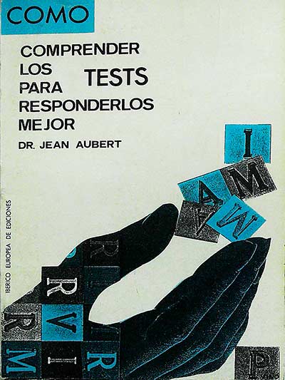 Comprender los tests para responderlos mejor