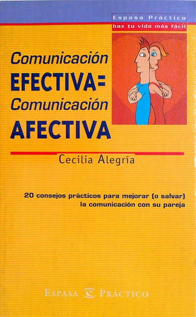 Comunicación efectiva = Comunicación afectiva
