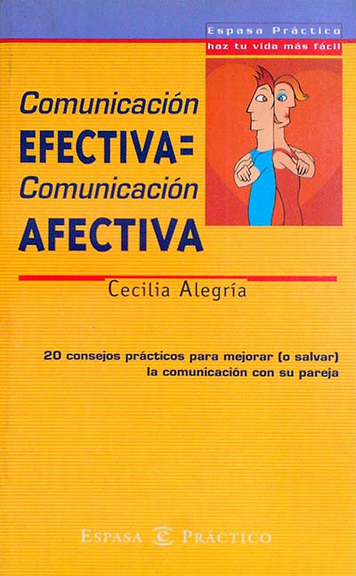 Comunicación efectiva = Comunicación afectiva