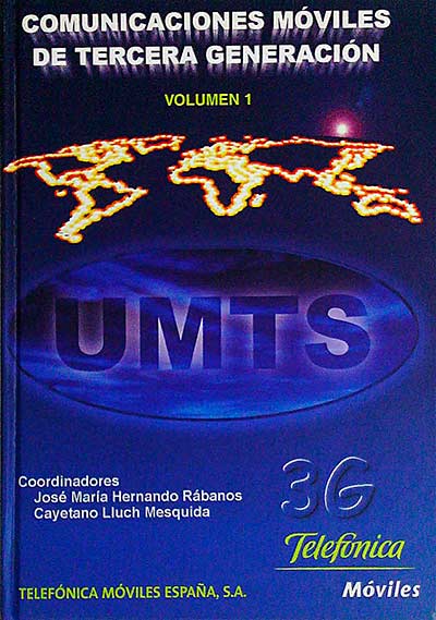 Comunicaciones móviles de tercera generación. Vol 1