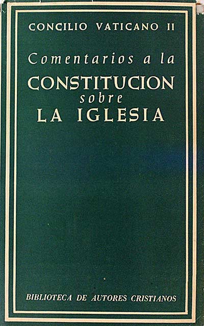 Concilio Vaticano II. Comentarios a la constitución sobre la Iglesia