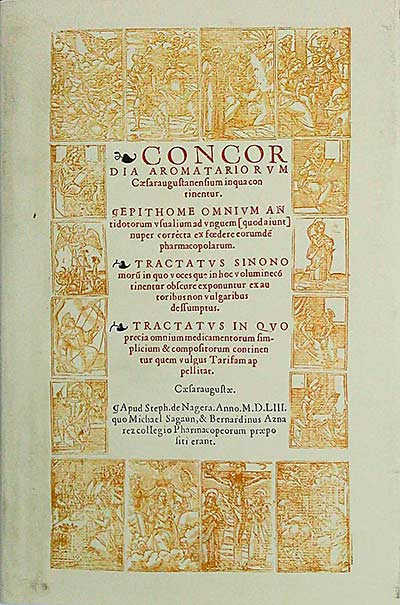 Concordia Aromatariorum Caesaraugustanensium MDLIII. Ed. Fecsímil