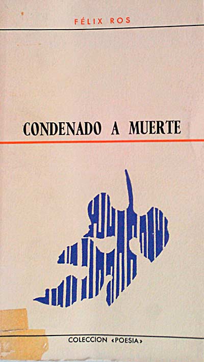 Condenado a muerte.