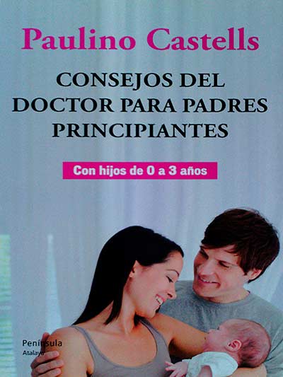 Consejos del doctor para padres principiantes