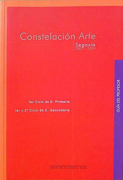 Constelación arte. Segovia 2003-2004