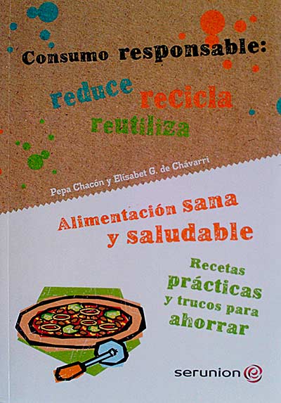 Consumo responsable: Alimentación sana y saludable