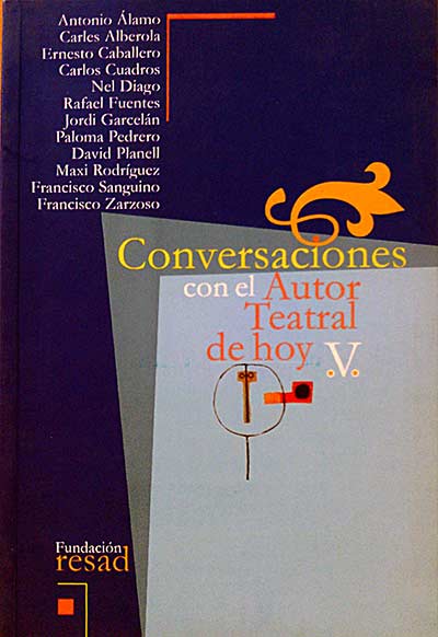 Conversaciones con el autor teatral de hoy, V