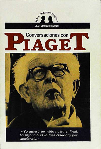 Conversaciones con Piaget 