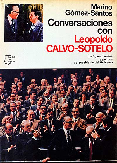 Convesaciones con Leopoldo Calvo - Sotelo