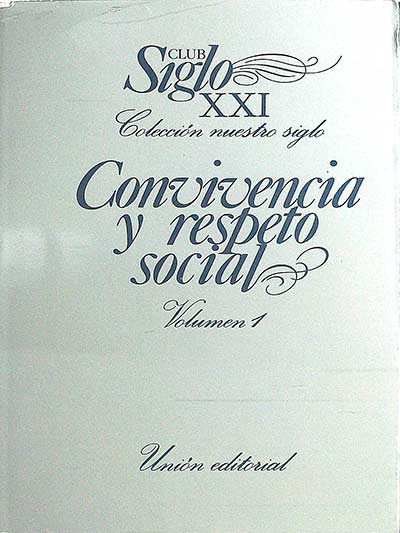 Convivencia y respeto social 1