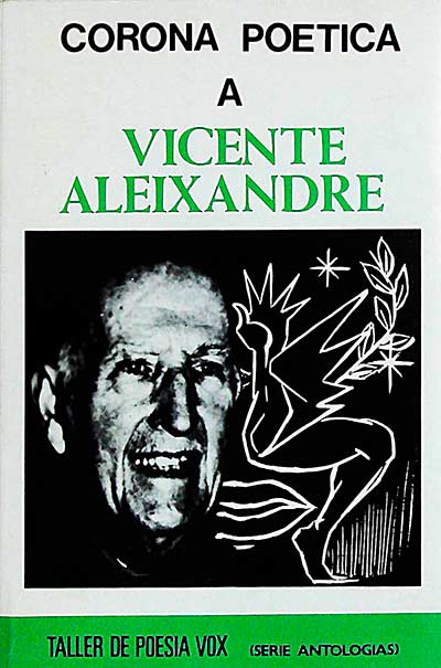 Corona poética a Vicente Aleixandre