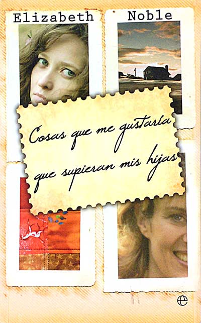 Cosas que me gustaria que supieran mis hijas 