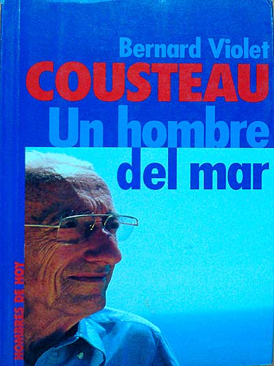 Cousteau. Un hombre de mar