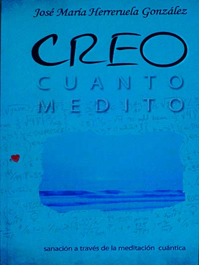 Creo cuanto medito