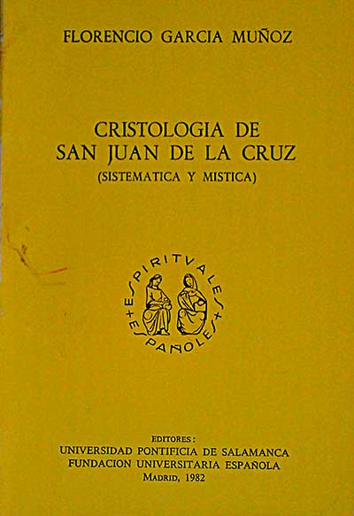 Cristología de San Juan de la Cruz