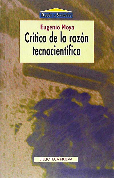 Crítica de la razón tecnocientífica