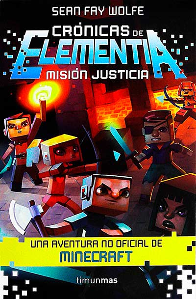 Crónicas de Elementia. Misión Justicia